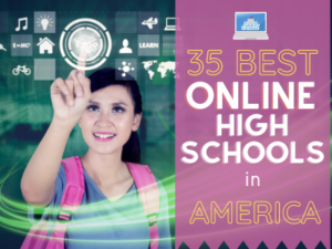 35 Best Online High Schools In America In 2020